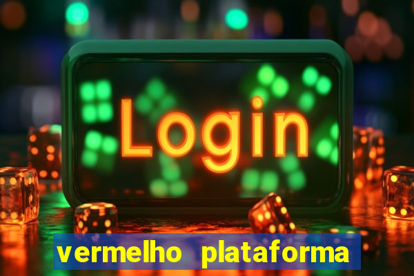 vermelho plataforma de jogos